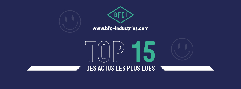 BFC Industries : le TOP 15 des actus les plus lues
